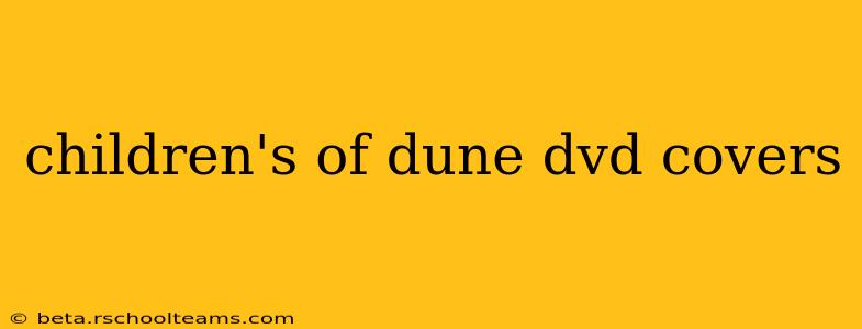 children's of dune dvd covers