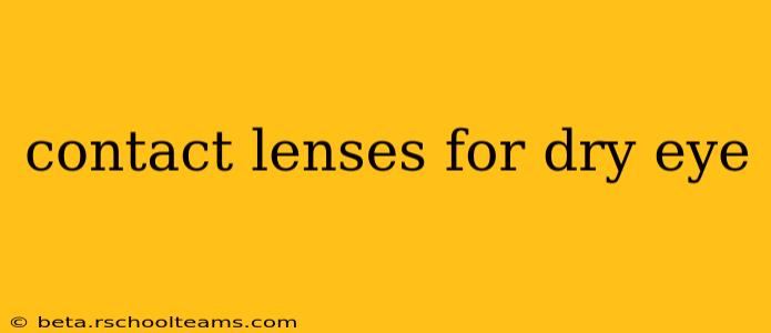 contact lenses for dry eye