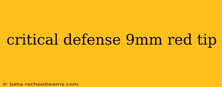 critical defense 9mm red tip