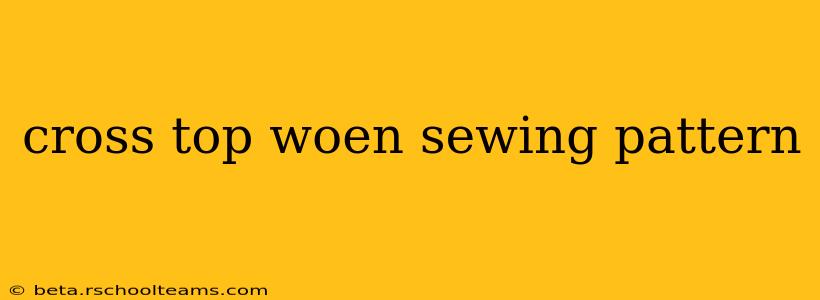 cross top woen sewing pattern