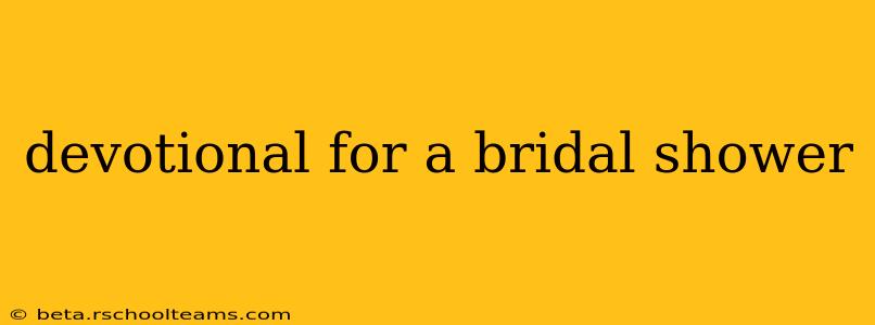 devotional for a bridal shower