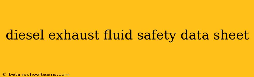 diesel exhaust fluid safety data sheet