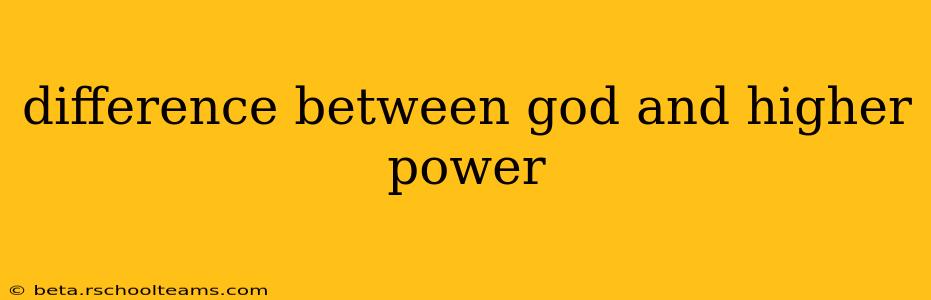 difference between god and higher power