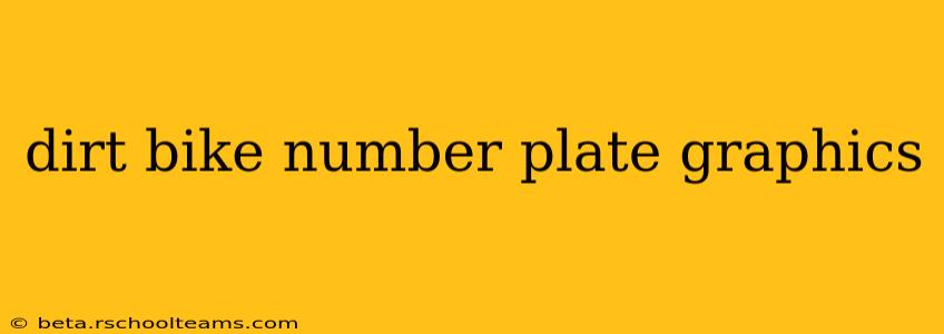 dirt bike number plate graphics