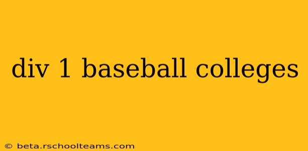 div 1 baseball colleges