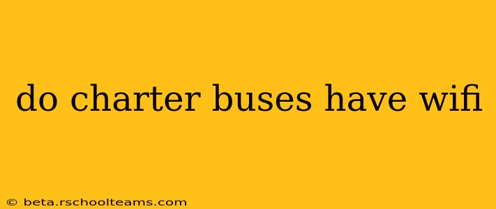 do charter buses have wifi