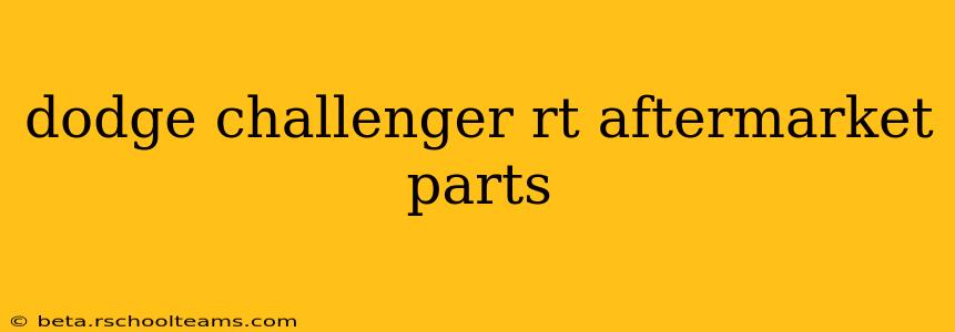 dodge challenger rt aftermarket parts