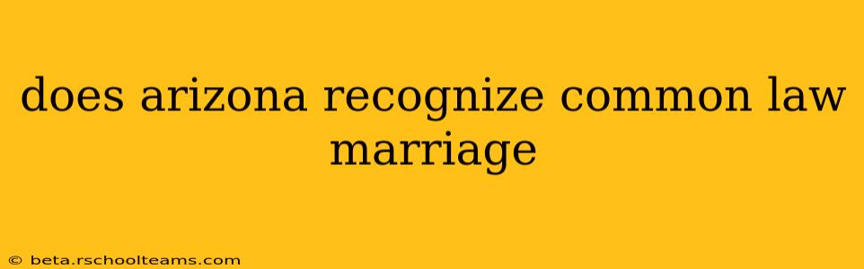 does arizona recognize common law marriage