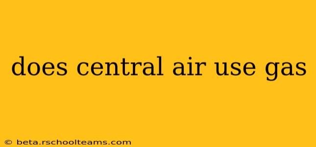 does central air use gas