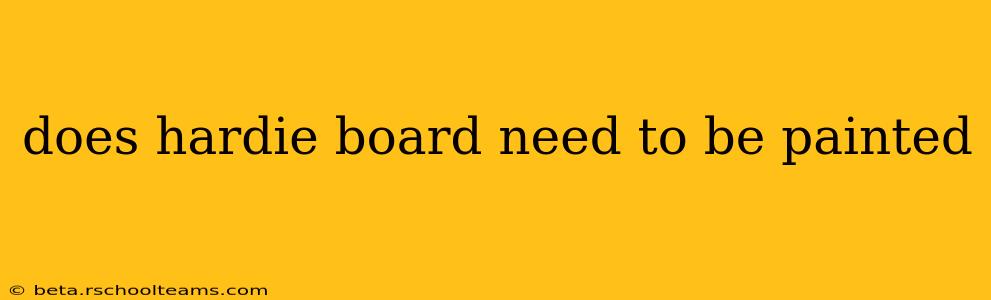 does hardie board need to be painted