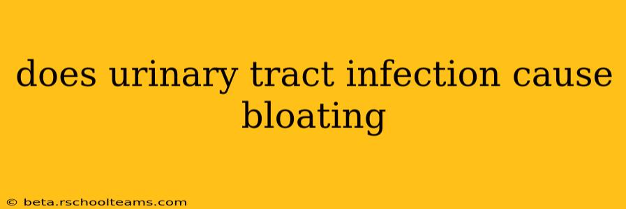 does urinary tract infection cause bloating
