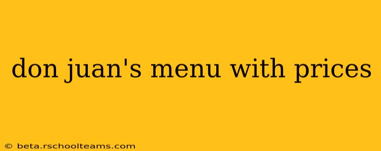 don juan's menu with prices