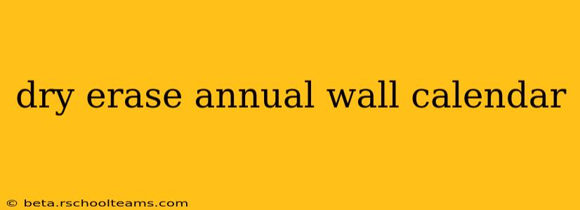dry erase annual wall calendar