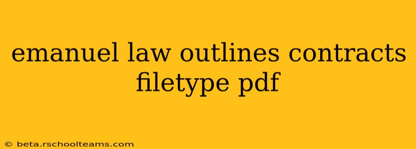 emanuel law outlines contracts filetype pdf