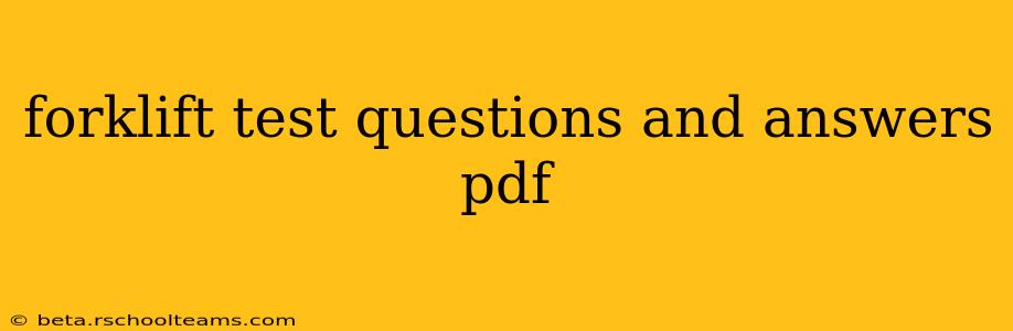 forklift test questions and answers pdf