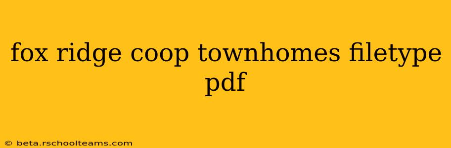 fox ridge coop townhomes filetype pdf