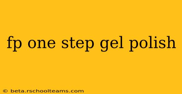 fp one step gel polish