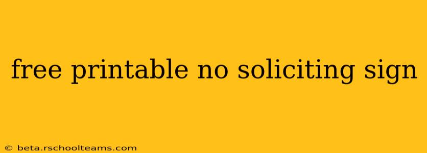 free printable no soliciting sign