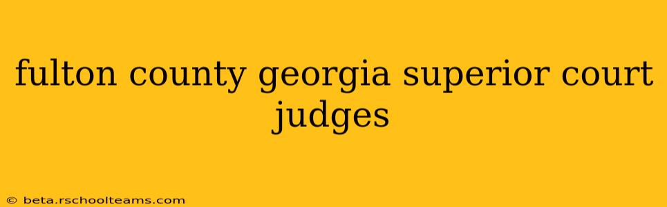 fulton county georgia superior court judges
