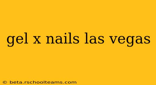 gel x nails las vegas