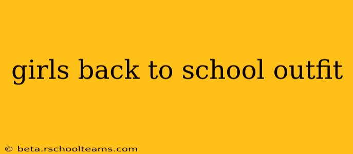 girls back to school outfit
