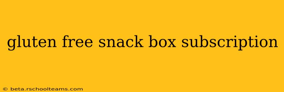 gluten free snack box subscription