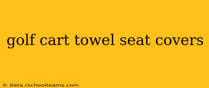 golf cart towel seat covers