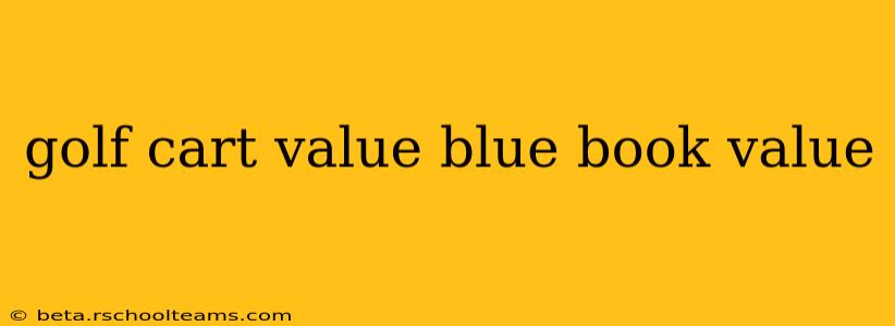 golf cart value blue book value