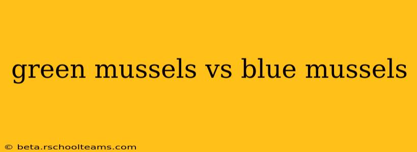 green mussels vs blue mussels