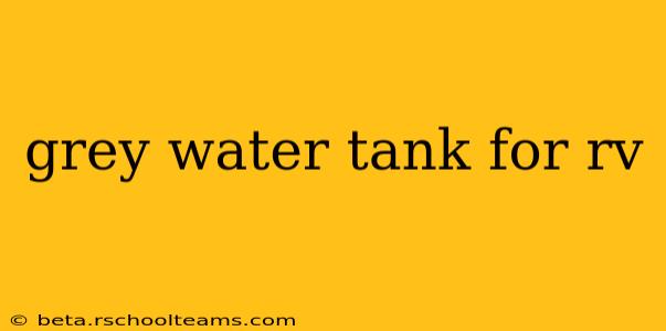 grey water tank for rv