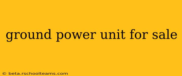 ground power unit for sale