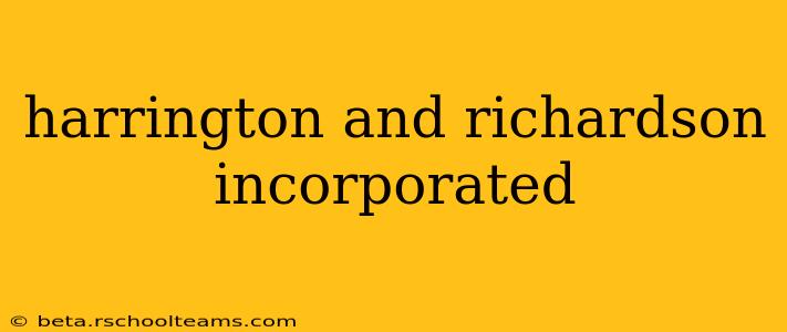 harrington and richardson incorporated