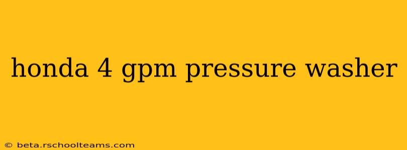 honda 4 gpm pressure washer