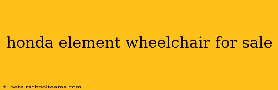 honda element wheelchair for sale