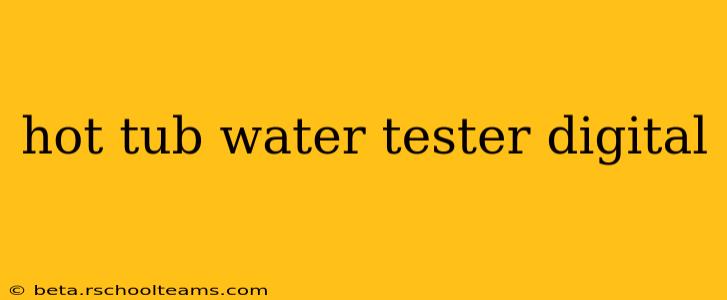 hot tub water tester digital