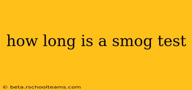 how long is a smog test