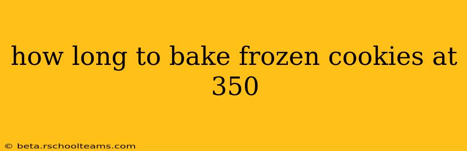 how long to bake frozen cookies at 350