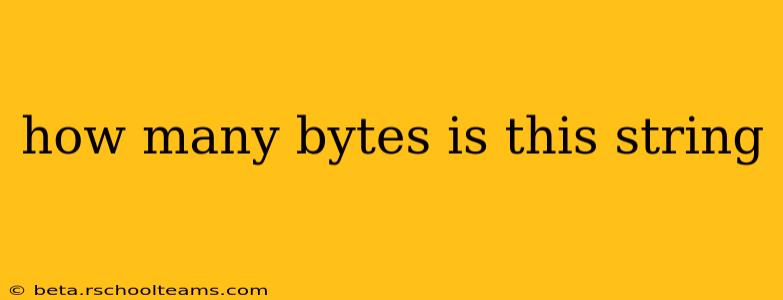 how many bytes is this string
