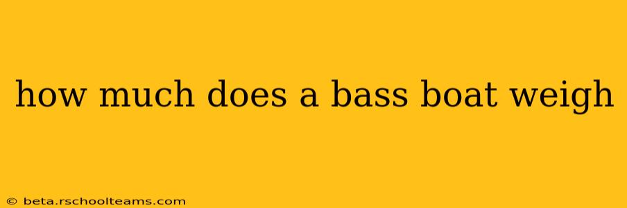 how much does a bass boat weigh