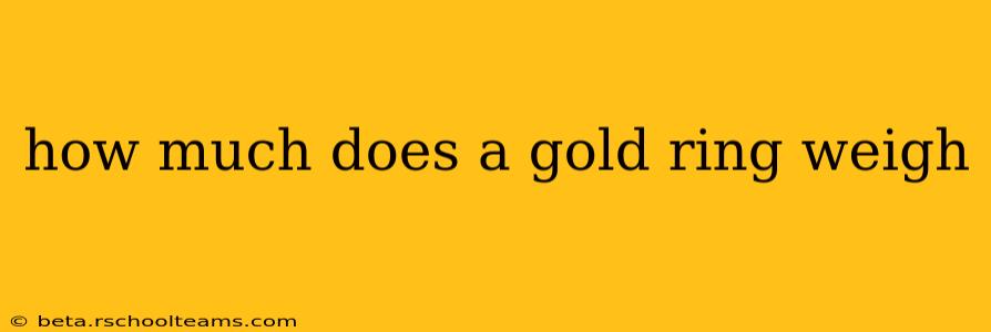 how much does a gold ring weigh