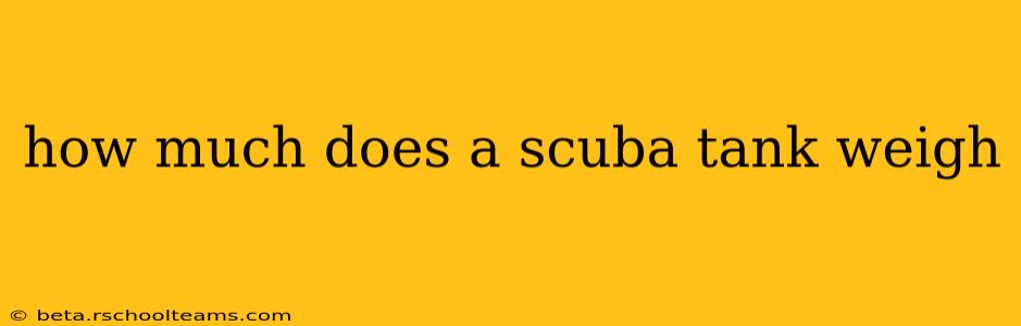 how much does a scuba tank weigh