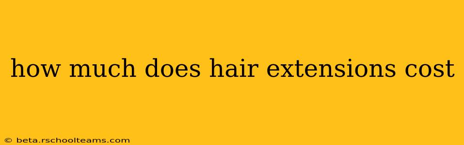 how much does hair extensions cost