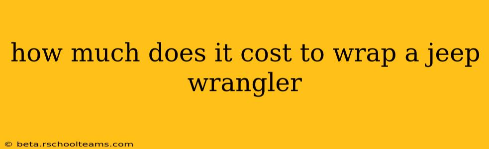 how much does it cost to wrap a jeep wrangler