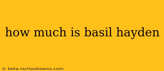 how much is basil hayden