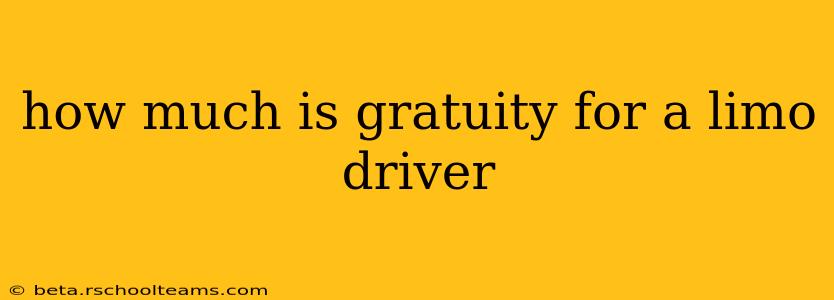 how much is gratuity for a limo driver