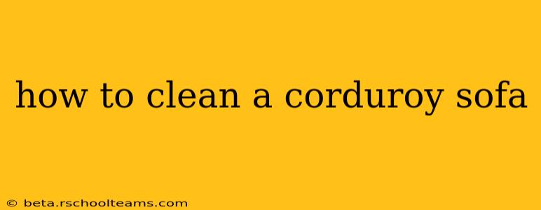 how to clean a corduroy sofa