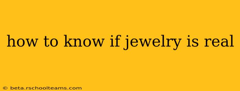 how to know if jewelry is real