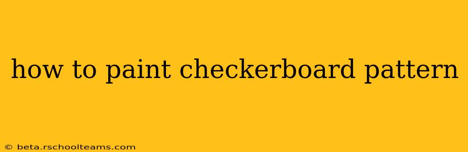 how to paint checkerboard pattern