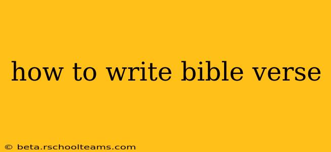 how to write bible verse