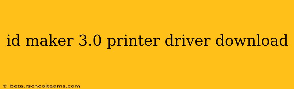id maker 3.0 printer driver download